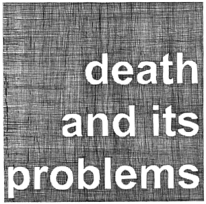 Death: And Its Problems (cover design by Ed Franklin)